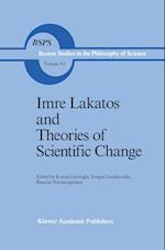 Imre Lakatos and Theories of Scientific Change