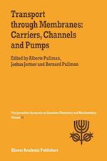 Transport Through Membranes: Carriers, Channels and Pumps