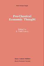 Pre-Classical Economic Thought