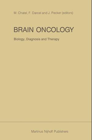 Brain Oncology Biology, diagnosis and therapy