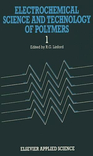 Electrochemical Science and Technology of Polymers—1
