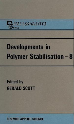 Developments in Polymer Stabilisation—8