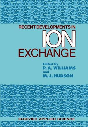 Recent Developments in Ion Exchange