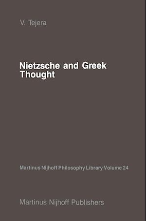 Nietzsche and Greek Thought