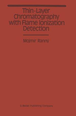 Thin-Layer Chromatography with Flame Ionization Detection