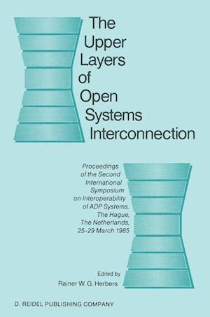 The Upper Layers of Open Systems Interconnection