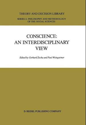 Conscience: An Interdisciplinary View