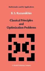 Classical Principles and Optimization Problems