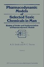 Pharmacodynamic Models of Selected Toxic Chemicals in Man