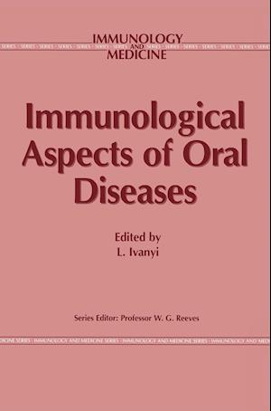 Immunological Aspects of Oral Diseases