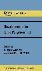 Developments in Ionic Polymers—2