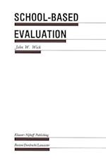 School-Based Evaluation