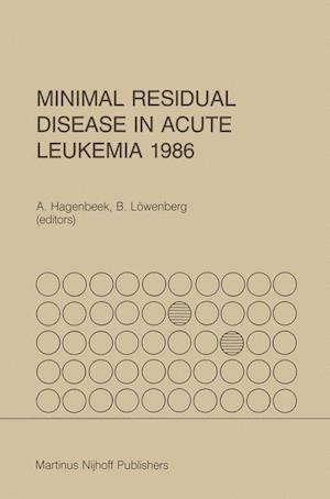 Minimal Residual Disease in Acute Leukemia 1986