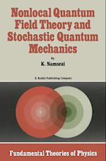 Nonlocal Quantum Field Theory and Stochastic Quantum Mechanics