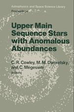 Upper Main Sequence Stars with Anomalous Abundances