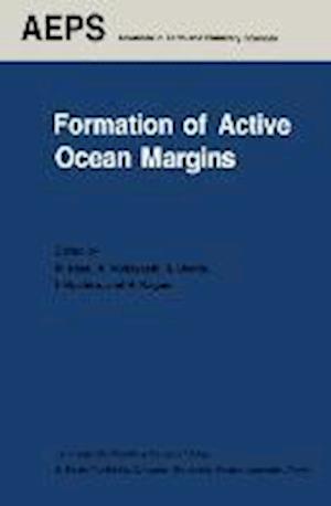 Formation of Active Ocean Margins