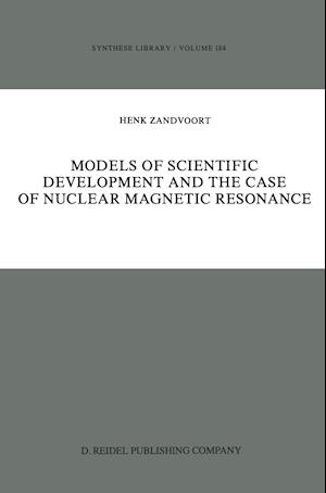 Models of Scientific Development and the Case of Nuclear Magnetic Resonance