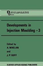 Developments in Injection Moulding—3