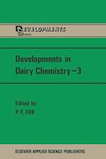 Developments in Dairy Chemistry—3