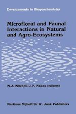 Microfloral and faunal interactions in natural and agro-ecosystems
