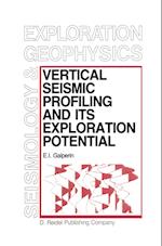 Vertical Seismic Profiling and Its Exploration Potential