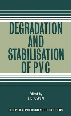 Degradation and Stabilisation of PVC