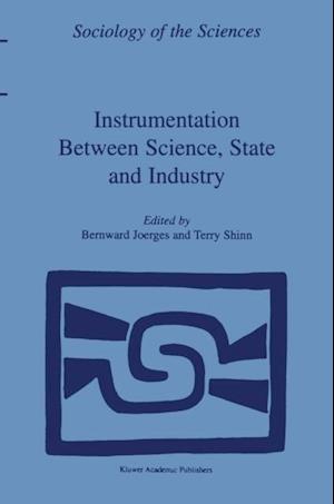 Instrumentation Between Science, State and Industry