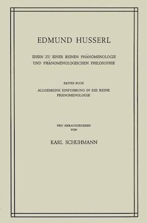 Ideen zu Einer Reinen Phänomenologie und Phänomenologischen Philosophie