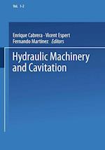 Hydraulic Machinery and Cavitation