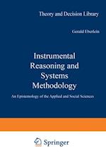 Instrumental Reasoning and Systems Methodology