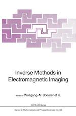 Inverse Methods in Electromagnetic Imaging