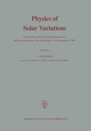 Physics of Solar Variations