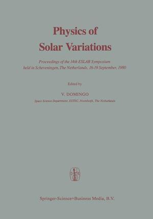 Physics of Solar Variations