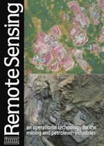 Remote sensing: an operational technology for the mining and petroleum industries