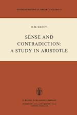 Sense and Contradiction: A Study in Aristotle