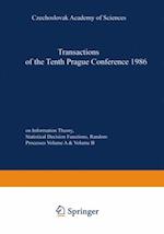 Transactions of the Tenth Prague Conference on Information Theory, Statistical Decision Functions, Random Processes