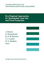 Eco-regional approaches for sustainable land use and food production