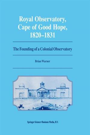 Royal Observatory, Cape of Good Hope 1820-1831