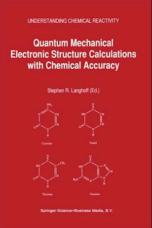 Quantum Mechanical Electronic Structure Calculations with Chemical Accuracy