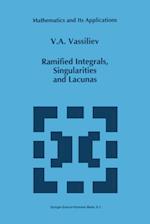 Ramified Integrals, Singularities and Lacunas