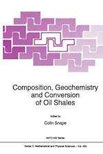 Composition, Geochemistry and Conversion of Oil Shales