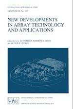 New Developments in Array Technology and Applications