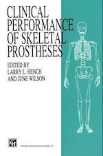 Clinical Performance of Skeletal Prostheses