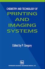 Chemistry and Technology of Printing and Imaging Systems