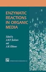 Enzymatic Reactions in Organic Media