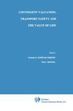 Contingent Valuation, Transport Safety and the Value of Life