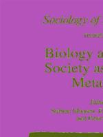 Biology as Society, Society as Biology: Metaphors