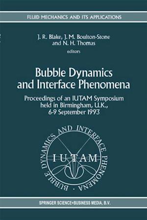 Bubble Dynamics and Interface Phenomena