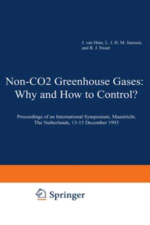 Non-CO2 Greenhouse Gases: Why and How to Control?