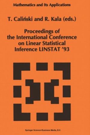 Proceedings of the International Conference on Linear Statistical Inference LINSTAT '93